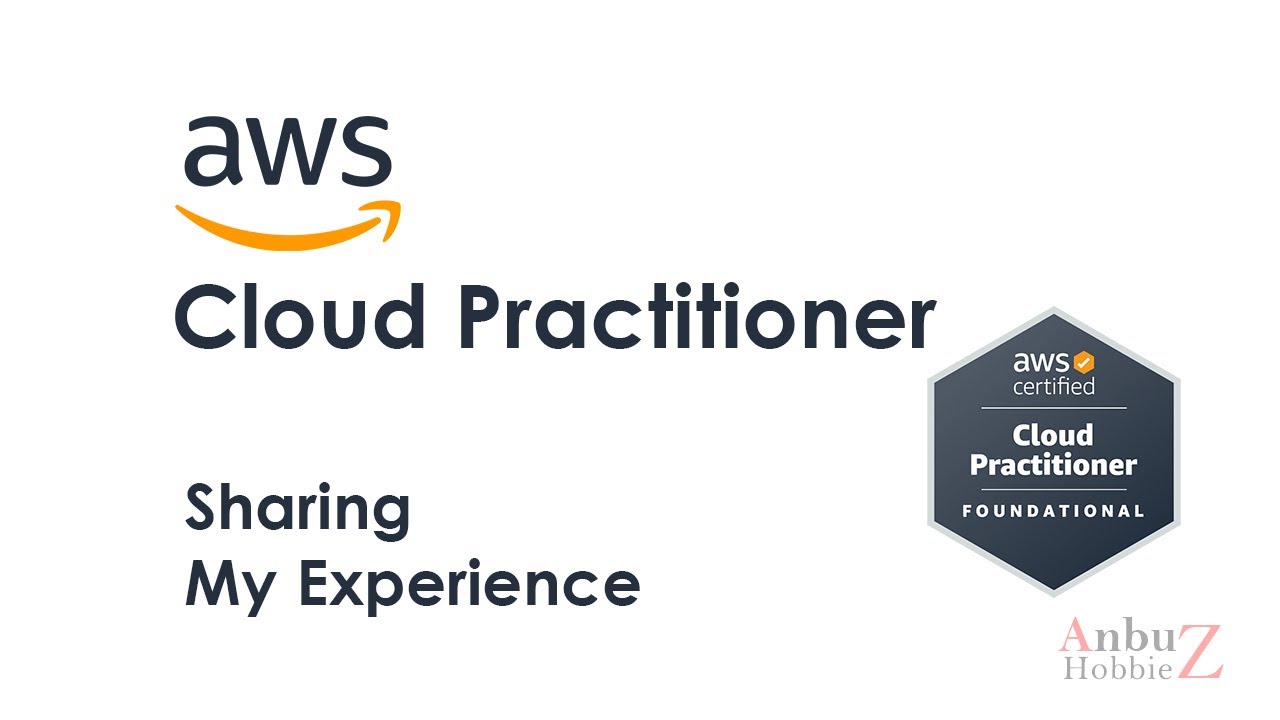 AWS Cloud Practitioner | How to get certified? | Sharing my experience ...