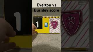 Everton vs Burnley score football premierleague cards collection score highlights recap