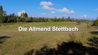 Die Allmend Stettbach