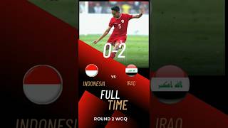 🔴 HASIL PERTANDINGAN INDONESIA VS IRAQ (0-2) | ROUND 2 WCQ #football #shotrs #worldcup