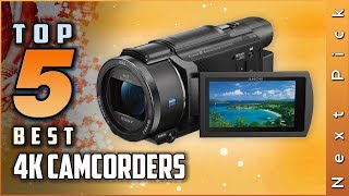 Top 5 Picks: Best 4k Camcorders Review | For Live Streaming In 2022