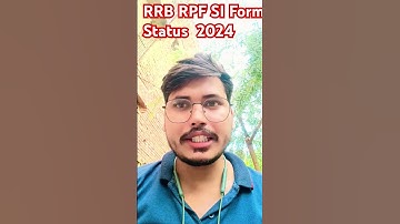 RRB RPF SI Form Status 2024 Kaise Check kare || Railway RPF SUB inspector Form Status #rpfsi