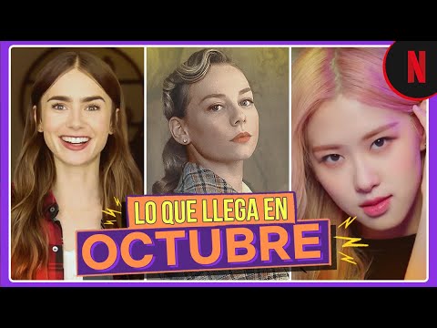 Estos son los estrenos de octubre | Netflix Latinoamérica