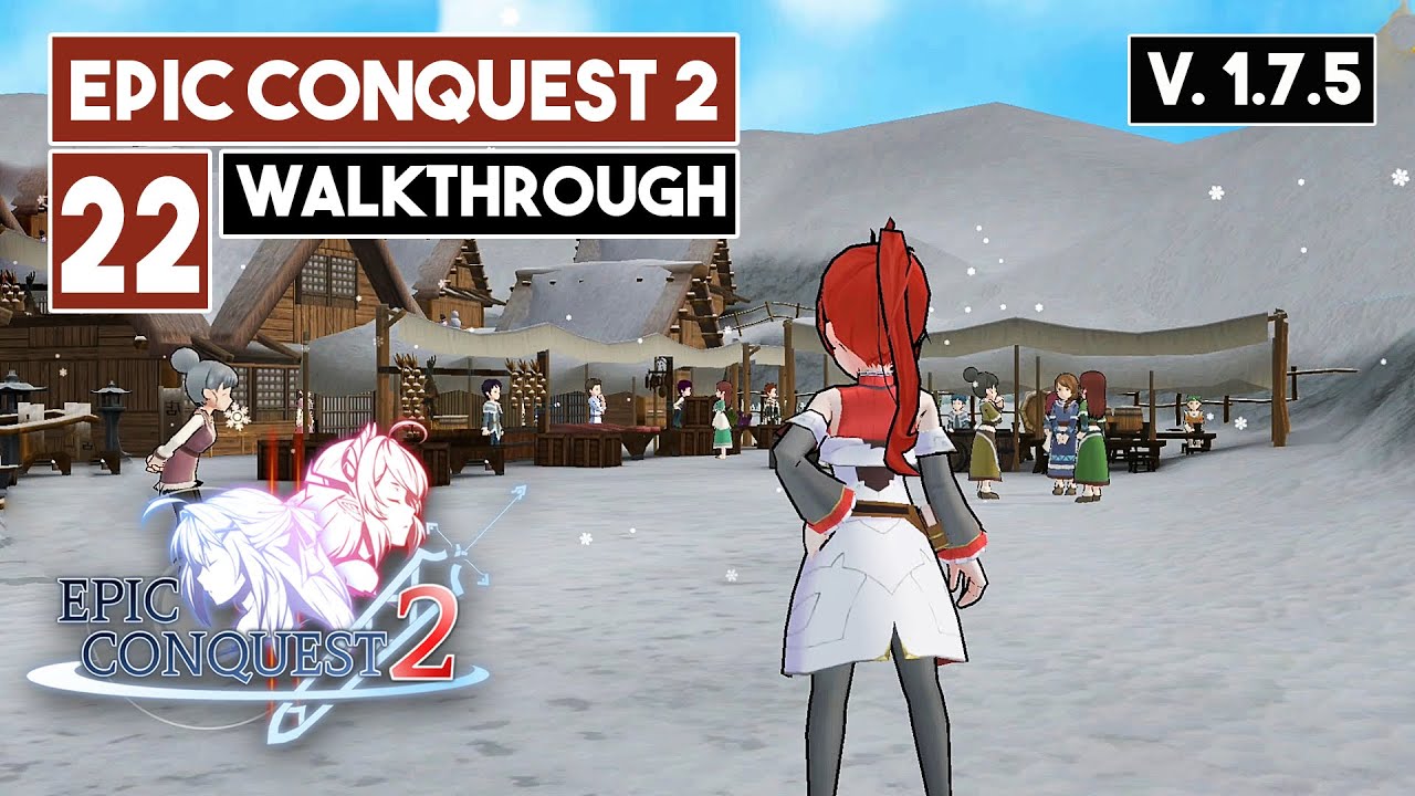 EPIC CONQUEST 2 Walkthrough Part 22 Ademm Village