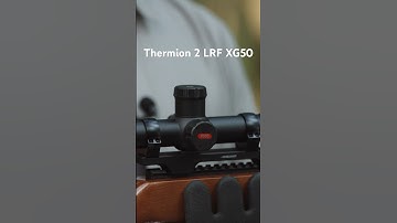 Thermion 2 LRF XG50 | For smaller targets at longer distances | Thermal imaging scope #pulsarvision