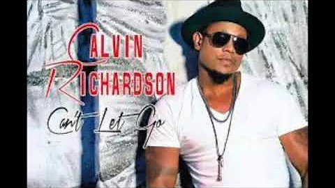 Calvin Richardson - Can't Let Go (Slowed)
