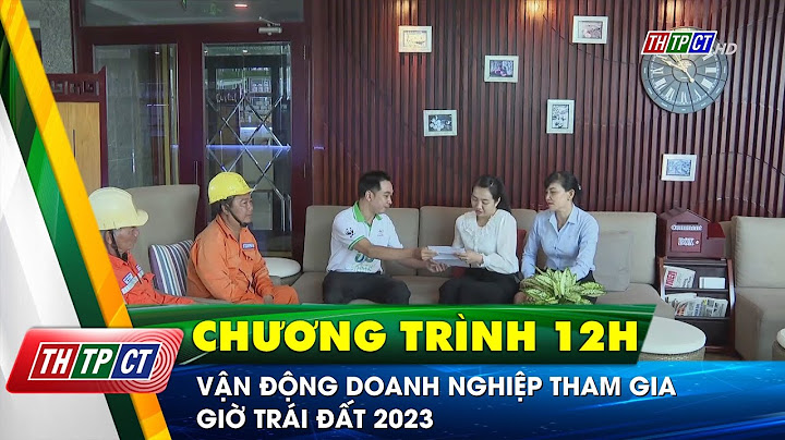 Việt nam tham gia giờ trái đất vào năm nào năm 2024