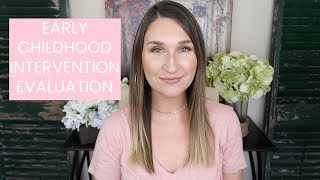 EARLY CHILDHOOD INTERVENTION EVALUATION RESULTS|WHAT TO EXPECT