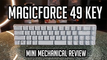 Magicforce 49 Key Mini Mechanical Keyboard Review