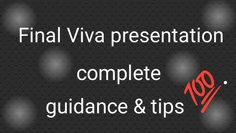 CS619 final Viva presentation questions | how to give final Viva