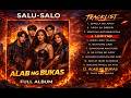 🔥 "Alab ng Bukas" – Salu-Salo - Full 13-Song Album🔥