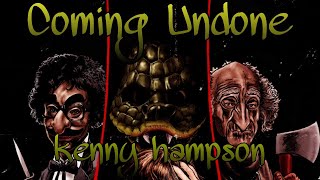 Kenny Hampson Tribute ~Coming Undone~ New Year Special