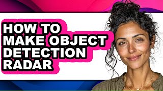 How to Make Object Detection Radar (full Guide) screenshot 5