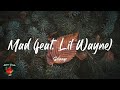 Solange Mad Feat Lil Wayne Lyric Video mp3