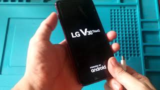 LG V30 ThinQ Brick bootloop - Lost download | LGM-V300S Lỗi mất chế độ Download Mode