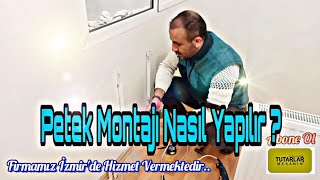 Kalorifer Peteği Nasıl takılır ? Petek Montajı Nasıl Yapılır ! Petek Montajı İzmir