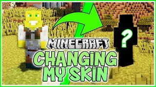 Changing My Minecraft Skin!