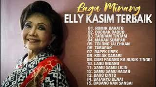 Lagu Minang Elly Kasim Terbaik - Lagu Minang Lamo Terpopuler