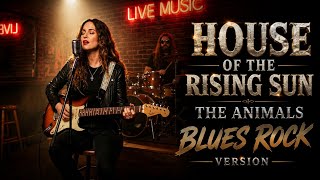 House of the Rising Sun – The Animals | Blues Rock Version | Jesica Purple