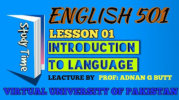 ENGLISH  501 LESSON 1 INTRODUCTION TO LANGUAGE