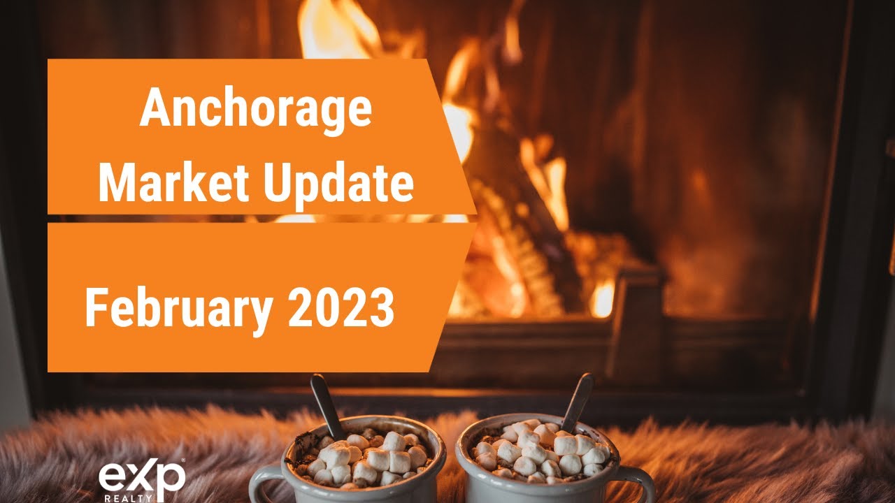 What's Hot In The Anchorage Alaska Real Estate Market? February 2023