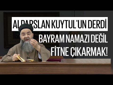 Alparslan Kuytul'un Derdi Bayram Namazı Değil, Fitne Çıkarmak!