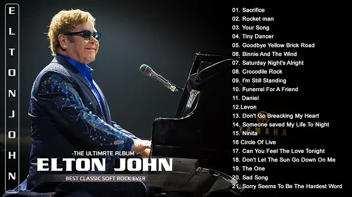 Elton John Greatest Hits Full Album -Best Songs of...