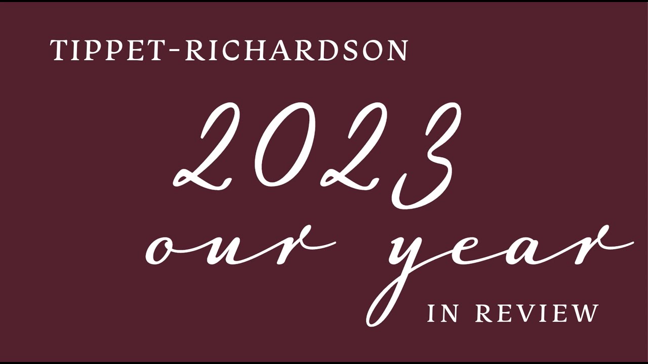 tippet-richardson-2023-year-in-review-youtube