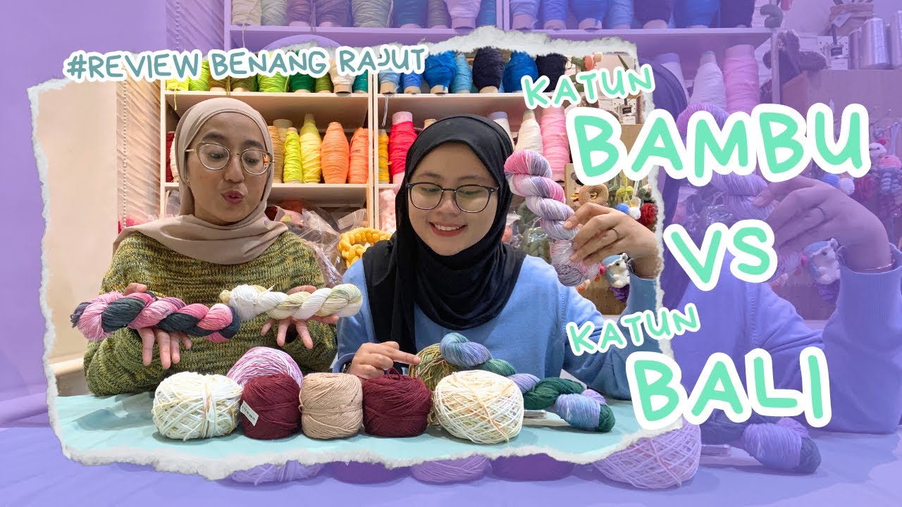Review Benang Katun Bambu dan Katun Bali bareng Splendore!