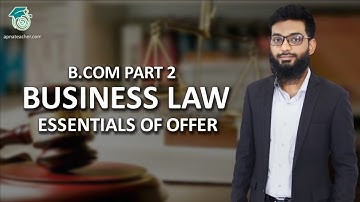 Business Law | Essentials of Offer | B.com Part 2| Apna Teacher