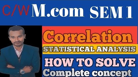 How do you calculate correlation | statistical analysis for m.com sem I By-s.k.sir