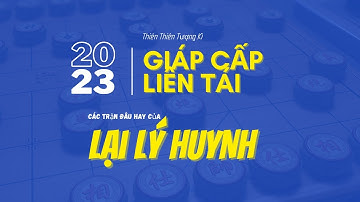 Cờ Tướng | Lại Lý Huynh vs Hồng Trí |  Đẳng cấp Cờ Tàn Việt Nam | Giáp Cấp Liên Tái 2023