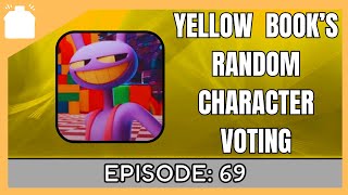 Yellow Book's Random Character Voting 69