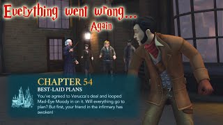 THE FAILURE WAS INEVITABLE... Year 7 Chapter 54: Harry Potter Hogwarts Mystery