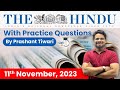 The Hindu Analysis by Prashant Tiwari | 11 November 2023 | Current Affairs Today | StudyIQ
