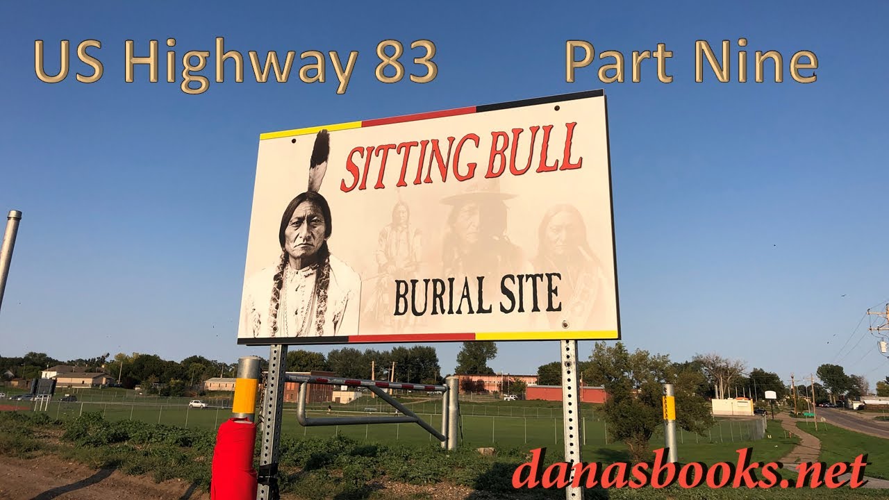 Sitting Bull’s Burial Sites