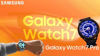 Samsung Galaxy Watch 7 Pro: THIS IS IT!