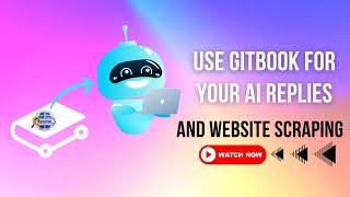 Breaking Boundaries with Gitbook's AI From Knowledgebase Replies to Website Scraping