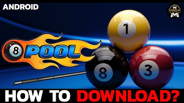 How to download 8 Ball Pool App for Free on Android? Install 8 Ball Pool in Minutes
