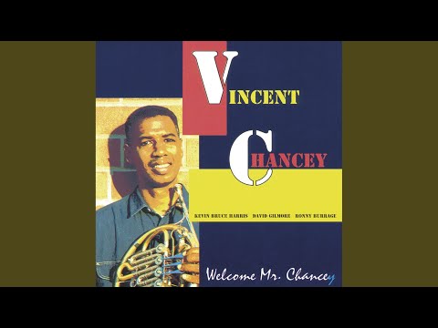 Vincent Chancey – Welcome Mr. Chancey – Vinyl (LP, Album