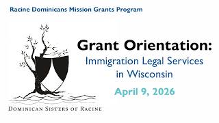 Racine Dominicans Mission Grants Program: 2026 Immigration Grant Webinar