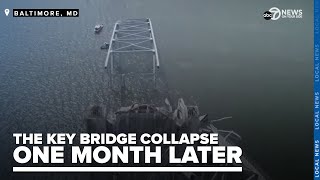 Francis Scott Key Bridge collapse one month later