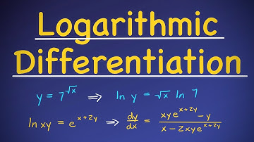Logarithmic Differentiation [Calculus Examples]