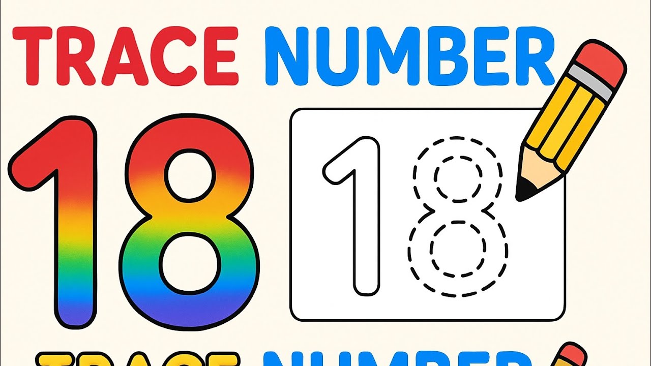 Tracing Number 18 | Learn to Write 18 | Nursery Class for Kids