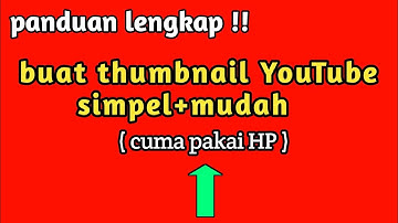 cara membuat thumbnail YouTube di android dengan canva || tutorial pemula