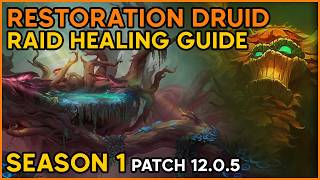 Raid Healing Guide: Restoration Druid [Midnight Season 1]
