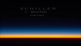 Schiller & Blüchel // Etoile Polaire (chillout experience mix)