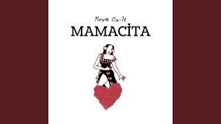 Mamacita