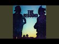 Miniature de la vidéo de la chanson The Rebound
