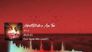 AdroitB3atz x Asa Tee_B.A.E(Official Audio Visualizer)